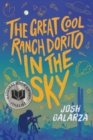Image for The Great Cool Ranch Dorito in the Sky