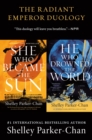 Image for Radiant Emperor Duology: She Who Became the Sun, He Who Drowned the World