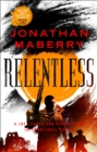 Image for Relentless: A Joe Ledger and Rogue Team International Novel