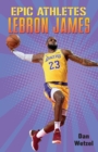 Image for Epic Athletes: LeBron James