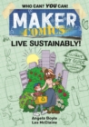 Image for Maker Comics: Live Sustainably!