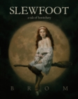 Image for Slewfoot
