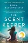 Image for The Scent Keeper : A Novel