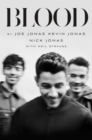 Image for Blood: A Memoir by the Jonas Brothers : A Novel