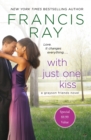 Image for With Just One Kiss : A Grayson Friends Novel