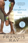 Image for A Dangerous Kiss : A Grayson Friends Novel