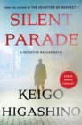 Image for Silent Parade : A Detective Galileo Novel