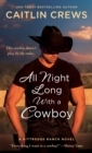 Image for All Night Long with a Cowboy : A Kittredge Ranch Novel