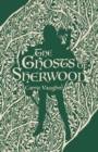 Image for The Ghosts of Sherwood