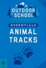 Image for Outdoor School Essentials: Animal Tracks