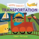 Image for Nerdy Babies: Transportation