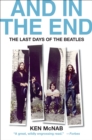 Image for And in the End: The Last Days of The Beatles