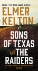Image for Sons of Texas and The Raiders: Sons of Texas: Two Complete Novels of the American West