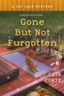Image for Gone but Not Furgotten: A Cat Cafe Mystery