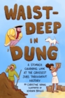 Image for Waist-Deep in Dung