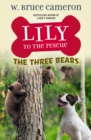 Image for Lily to the Rescue: The Three Bears