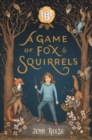Image for A Game of Fox &amp; Squirrels