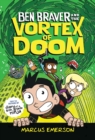 Image for Ben Braver and the Vortex of Doom