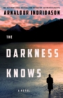 Image for The Darkness Knows : A Novel