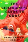 Image for Girlfriend&#39;s Guide to Gods: A Tor.com Original