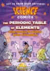 Image for The periodic table of elements  : understanding the building blocks of everything