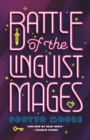 Image for Battle of the Linguist Mages