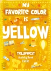 Image for My Favorite Color Activity Book: Yellow