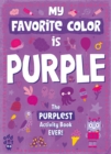 Image for My Favorite Color Activity Book: Purple