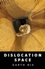 Image for Dislocation Space: A Tor.com Original