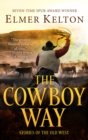 Image for Cowboy Way: Stories of the Old West