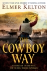 Image for The Cowboy Way : Stories of the Old West