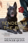 Image for Tender Is the Bite