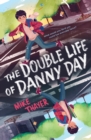 Image for Double Life of Danny Day