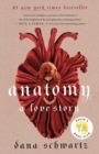 Image for Anatomy: A Love Story