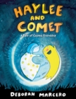 Image for Haylee and Comet  : a tale of cosmic friendship