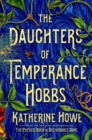 Image for The Daughters of Temperance Hobbs : A Novel