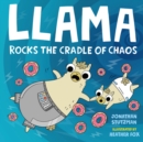 Image for Llama Rocks the Cradle of Chaos
