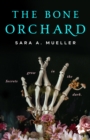 Image for The Bone Orchard