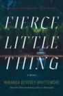 Image for Fierce Little Thing