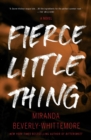 Image for Fierce Little Thing