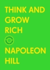 Image for Think and Grow Rich: The Complete Original Edition (With Bonus Material)
