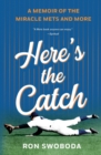 Image for Here&#39;s the Catch
