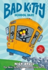 Image for Bad Kitty School Daze (full-color edition)