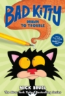 Image for Bad Kitty Drawn to Trouble (full-color edition)