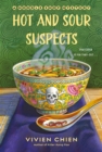 Image for Hot and Sour Suspects: A Noodle Shop Mystery