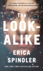 Image for The Look-Alike : A Novel