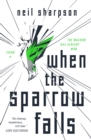 Image for When the Sparrow Falls