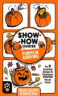 Image for Show-How Guides: Pumpkin Carving