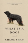 Image for What Is a Dog?