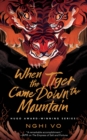 Image for When the Tiger Came Down the Mountain